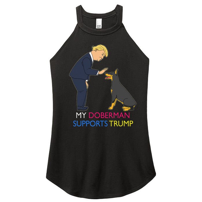 My Doberman Supports Trump Gift Doberman Pinscher Women’s Perfect Tri Rocker Tank