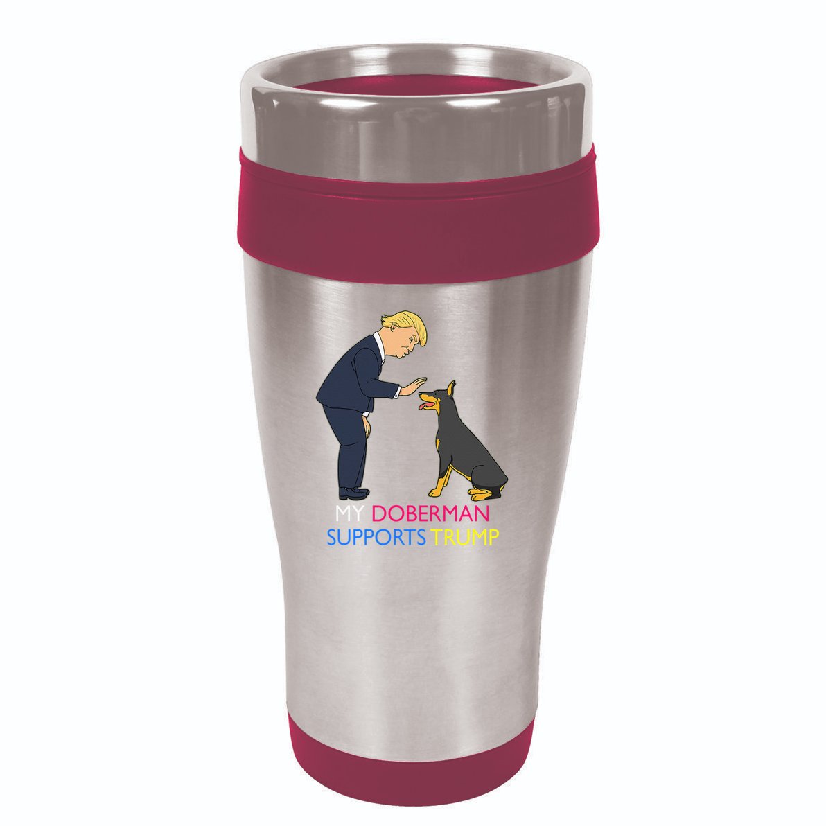 My Doberman Supports Trump Gift Doberman Pinscher 16oz Travel Tumbler