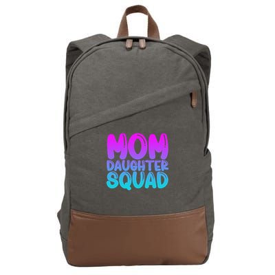 Mom Daughter Squad S Mom And Daughter Mother Day Cotton Canvas Backpack