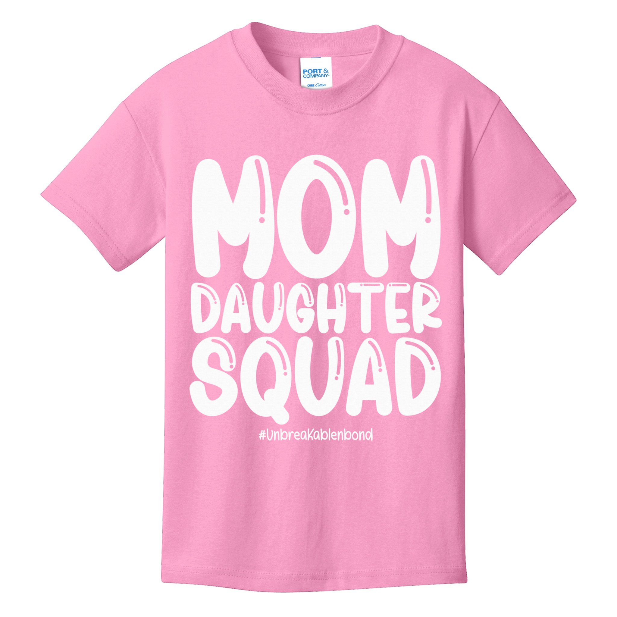 Mom Daughter Squad S Mom And Daughter  Kids T-Shirt
