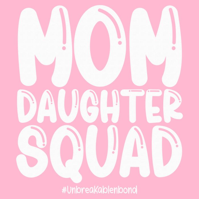 Mom Daughter Squad S Mom And Daughter  Kids T-Shirt