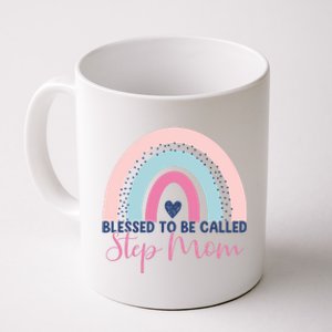 Mothers Day Step Mom Blessed To Be Called Step Mom Rainbow Funny Gift Coffee Mug