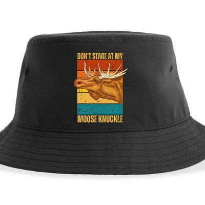 Moose DonT Stare At My Moose Knuckle Sustainable Bucket Hat