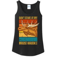 Moose DonT Stare At My Moose Knuckle Ladies Essential Tank