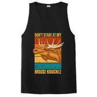 Moose DonT Stare At My Moose Knuckle PosiCharge Competitor Tank