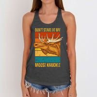 Moose DonT Stare At My Moose Knuckle Women's Knotted Racerback Tank