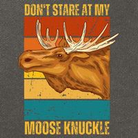 Moose DonT Stare At My Moose Knuckle Cotton Canvas Backpack