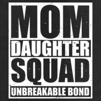 Mom Daughter Squad Unbreakable Bond 11oz C Handle Ceramic Mug
