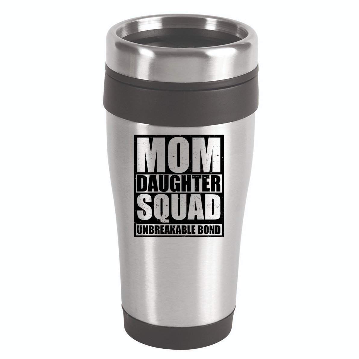 Mom Daughter Squad Unbreakable Bond 16oz Travel Tumbler