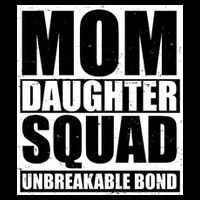 Mom Daughter Squad Unbreakable Bond Tie-Dye T-Shirt