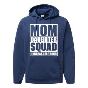 Mom Daughter Squad Unbreakable Bond Performance Fleece Hoodie