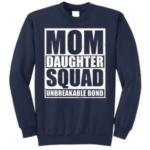 Mom Daughter Squad Unbreakable Bond Sweatshirt