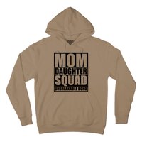 Mom Daughter Squad Unbreakable Bond Hoodie