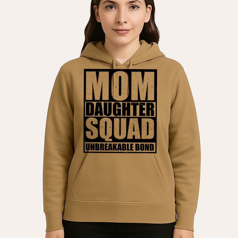 Mom Daughter Squad Unbreakable Bond Hoodie