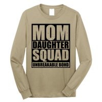 Mom Daughter Squad Unbreakable Bond Long Sleeve Shirt