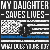 My Daughter Saves Lives EMT Mom Of An EMT Mother 7 Panel Mesh Trucker Snapback Hat