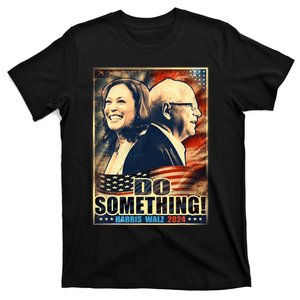 Michelle Do Something Harris Walz Waltz For President 2024 T-Shirt