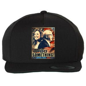 Michelle Do Something Harris Walz Waltz For President 2024 Wool Snapback Cap