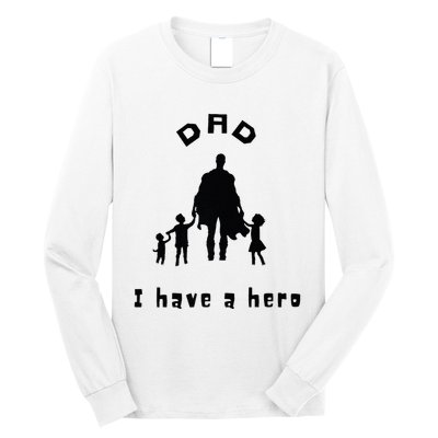 Military Dad Superhero Welcome Home Surprise Long Sleeve Shirt