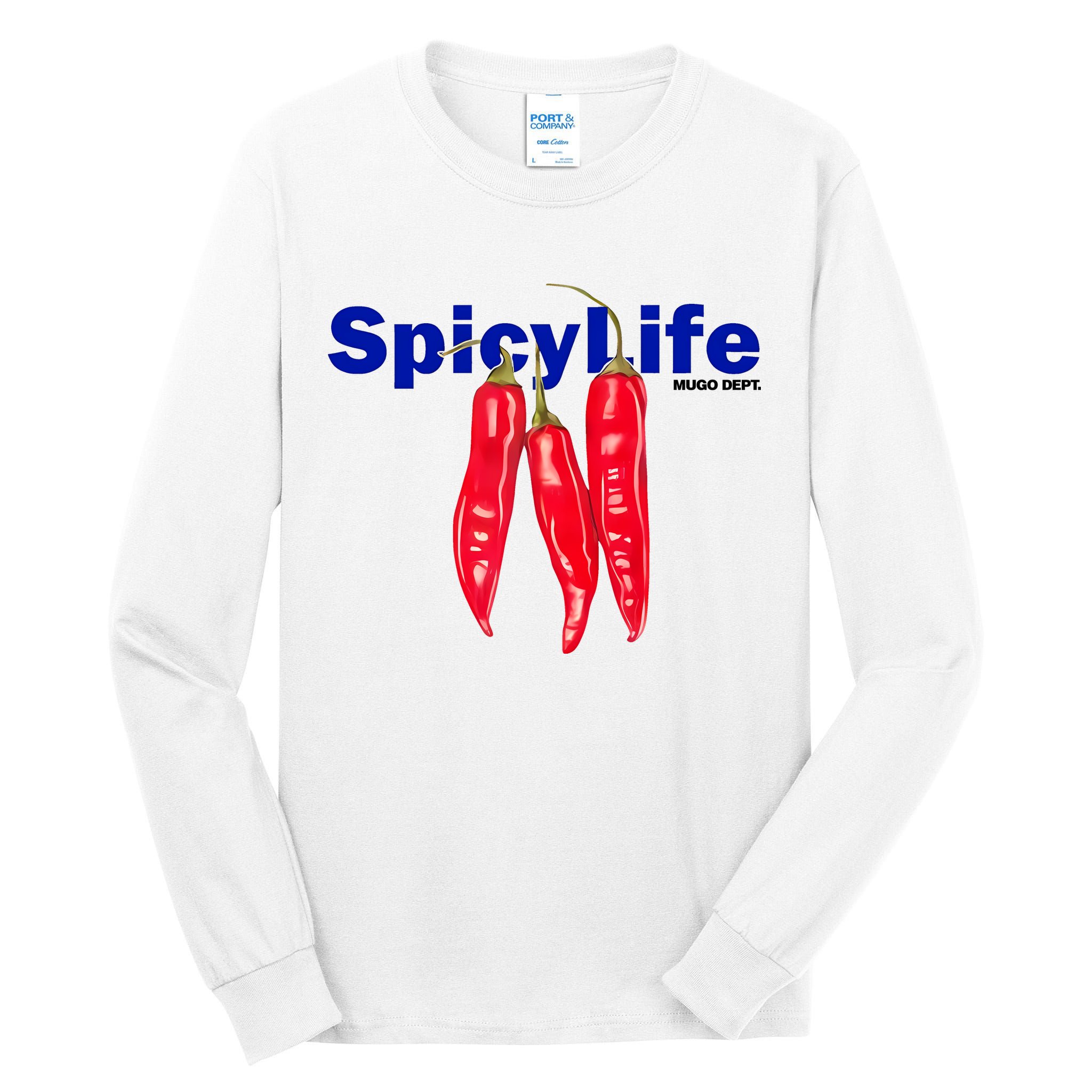 Mugo Dept Spicy Life Tall Long Sleeve T-Shirt