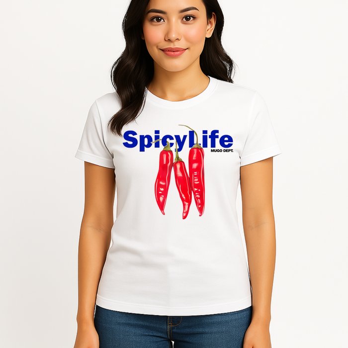 Mugo Dept Spicy Life Womens T-Shirt