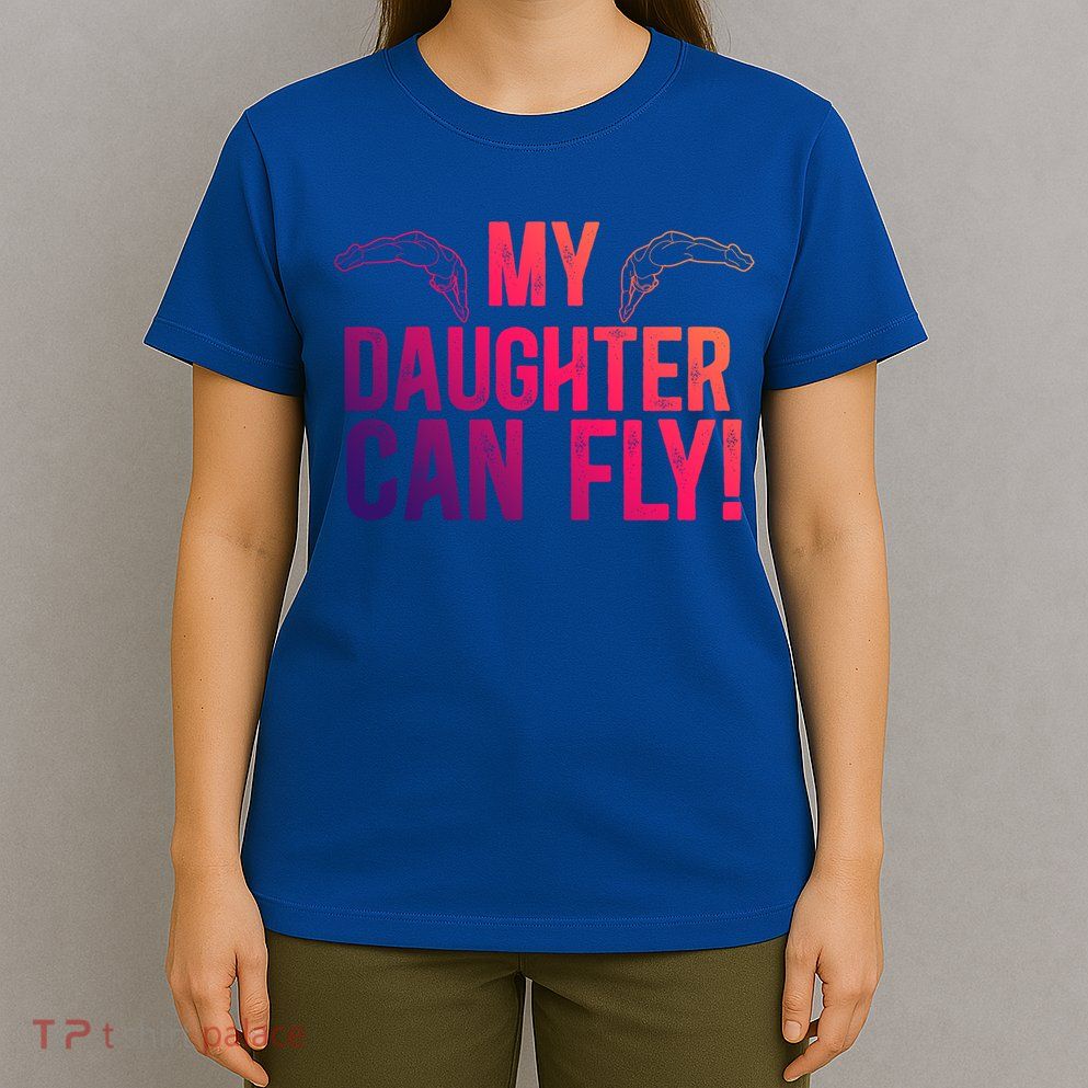 My Daughter Swim Dad Of A Swimmer Father Swimming Dad Gift T-Shirt