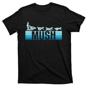 Mush Dog Sleigh With Sled Dogs Mushing Retro For Musher T-Shirt