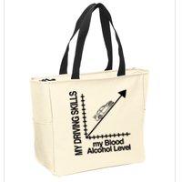 My Driving Skills My Blood Alcohol Level Funny Design Zip Tote Bag