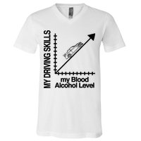 My Driving Skills My Blood Alcohol Level Funny Design V-Neck T-Shirt