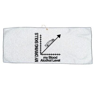 My Driving Skills My Blood Alcohol Level Funny Design Large Microfiber Waffle Golf Towel