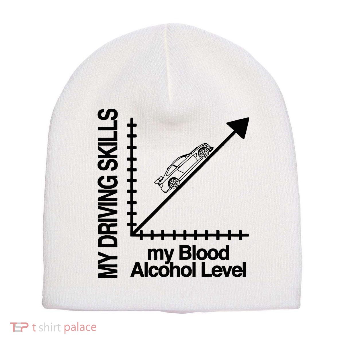 My Driving Skills My Blood Alcohol Level Funny Design Short Acrylic Beanie