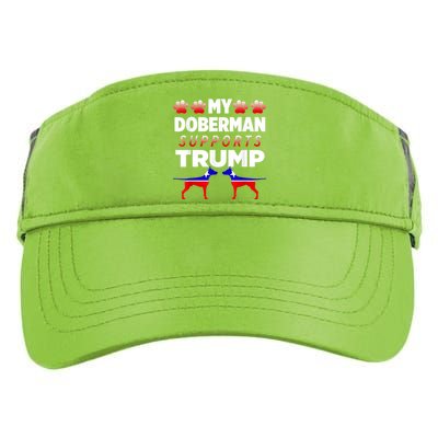 My Doberman Supports Trump 2024 Election Gift For Dog Owners Adult Drive Performance Visor