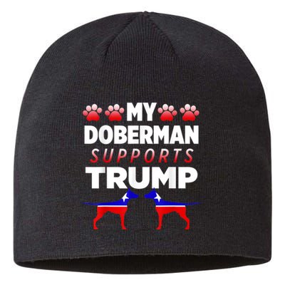 My Doberman Supports Trump 2024 Election Gift For Dog Owners Sustainable Beanie