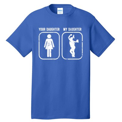 My Daughter Softball Dad Of A Softball Player Father Gift Tall T-Shirt