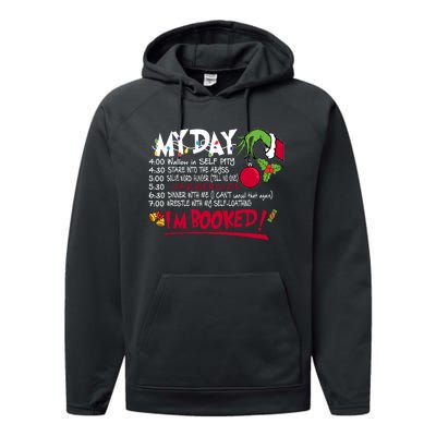 My Day Schedule I’M Booked Christmas Merry Christmas Performance Fleece Hoodie