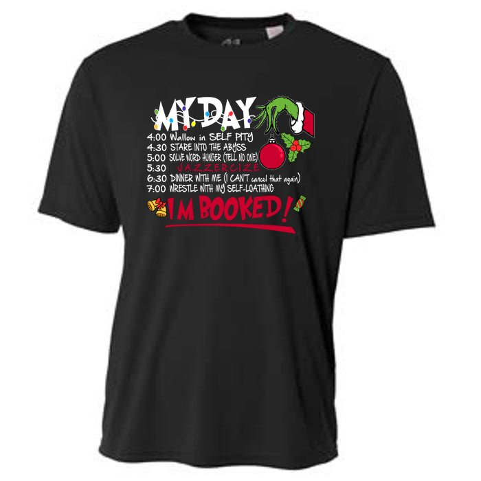 My Day Schedule I’M Booked Christmas Merry Christmas Cooling Performance Crew T-Shirt