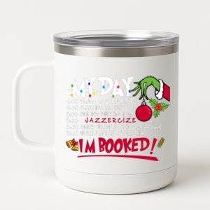 My Day Schedule I’M Booked Christmas Merry Christmas 12 oz Stainless Steel Tumbler Cup