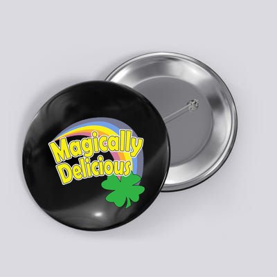 Magically Delicious St. Patricks Day Button