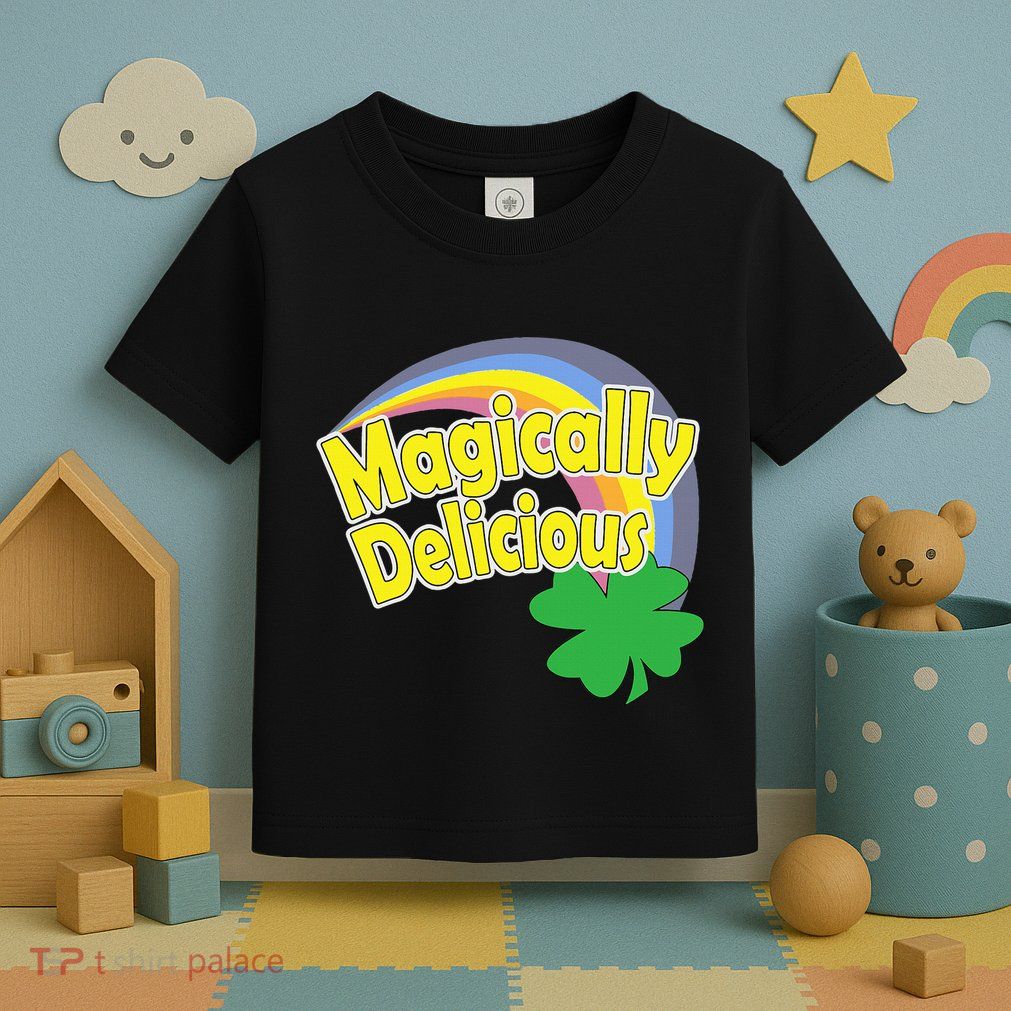 Magically Delicious St. Patricks Day Toddler T-Shirt