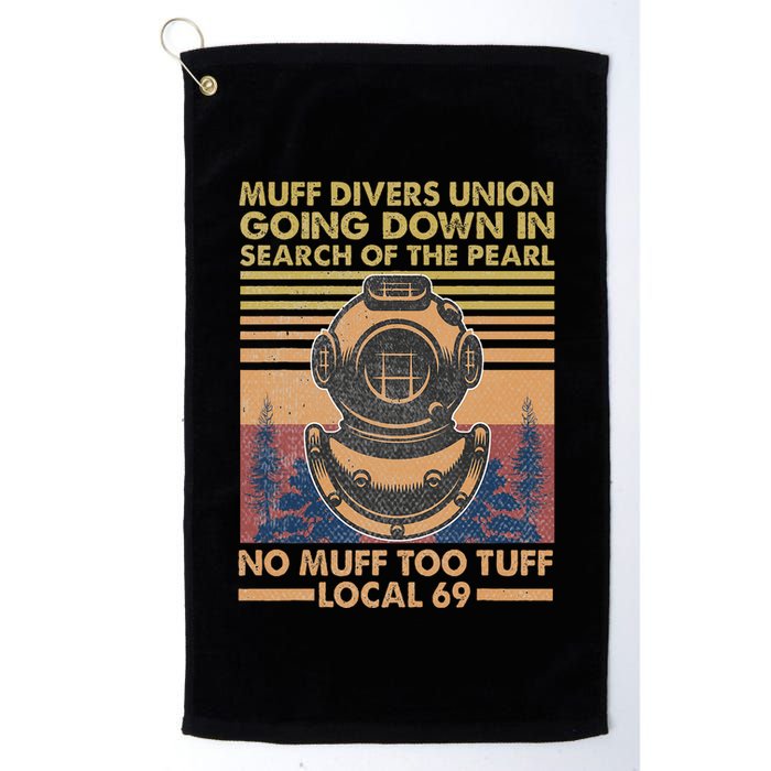 Muff Diving School Muff Diver Union No Muff Too Tuff 69 Golf Towel