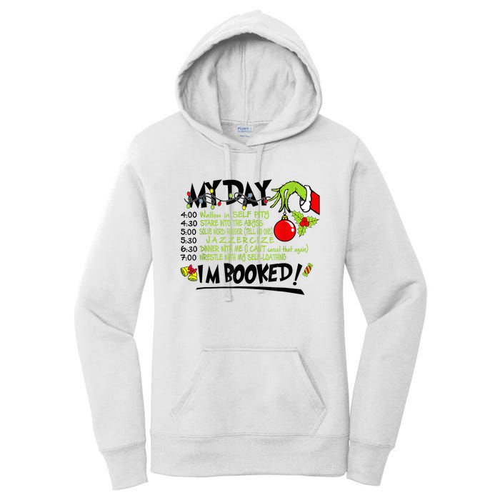 My Day Schedule I’M Booked Christmas Merry Christmas Women's Pullover Hoodie