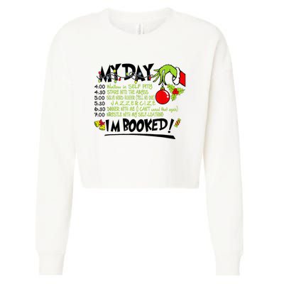 My Day Schedule I’M Booked Christmas Merry Christmas Cropped Pullover Crew