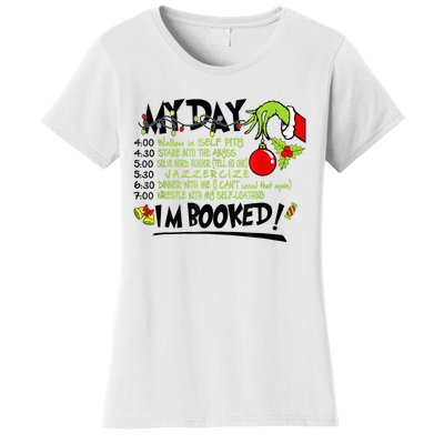 My Day Schedule I’M Booked Christmas Merry Christmas Women's T-Shirt