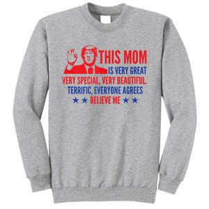 MotherS Day Trump Funny Quotes Election 2024 Tall Sweatshirt