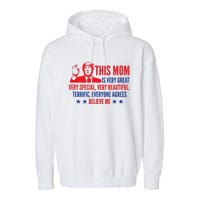 MotherS Day Trump Funny Quotes Election 2024 Garment-Dyed Fleece Hoodie