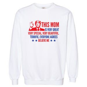 MotherS Day Trump Funny Quotes Election 2024 Garment-Dyed Sweatshirt