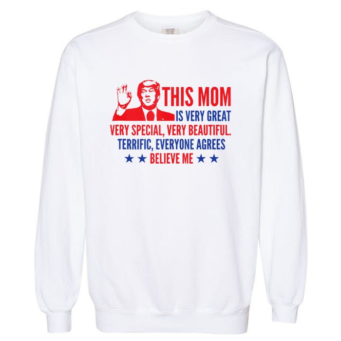 MotherS Day Trump Funny Quotes Election 2024 Garment-Dyed Sweatshirt