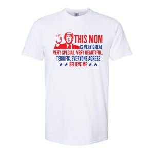 MotherS Day Trump Funny Quotes Election 2024 Softstyle CVC T-Shirt