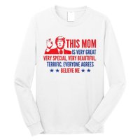 MotherS Day Trump Funny Quotes Election 2024 Long Sleeve Shirt