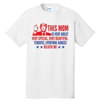 MotherS Day Trump Funny Quotes Election 2024 Tall T-Shirt